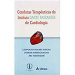 Livro - Condutas Terapêuticas So Instituto Dante Pazzanese de Cardiologia