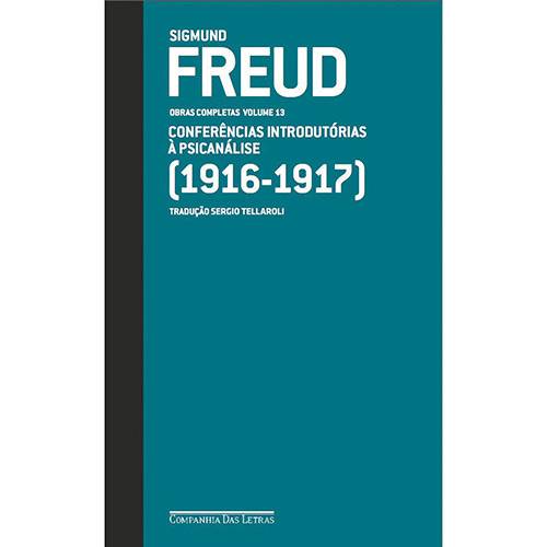 Livro - Conferências Introdutórias à Psicanálise (1916-1917) - Coleção Obras Completas - Vol.13