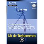 Livro - Configuração do Cliente - Windows Vista - Kit de Treinamento MCTS
