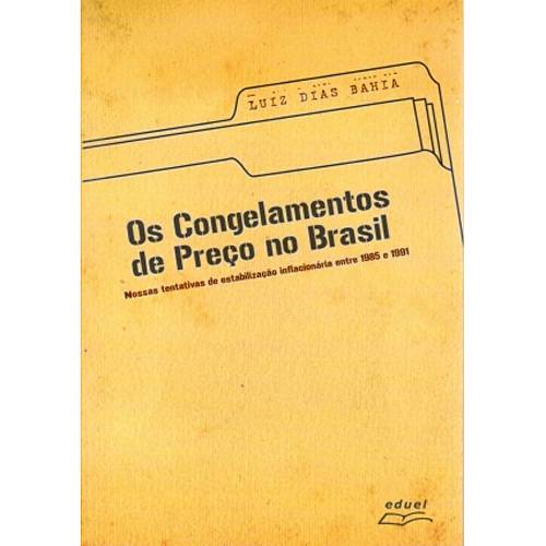 Livro - Congelamentos de Preços no Brasil, os