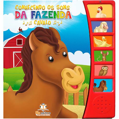 Livro - Conhecendo os Sons da Fazenda: Cavalo