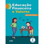 Livro - Conjunto Educação Financeira e Valores