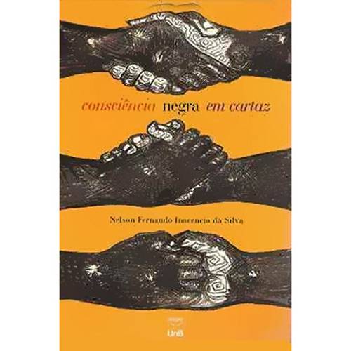 Livro - Consciencia Negra em Cartaz, a