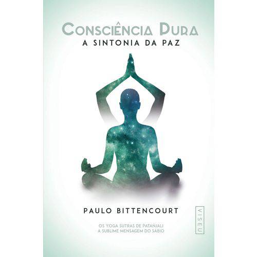 Livro - Consciência Pura: a Sintonia da Paz