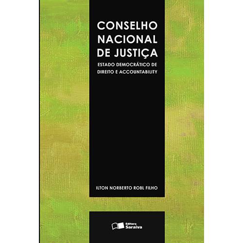 Livro - Conselho Nacional de Justica: Estado Democratico de Direito e Accountability