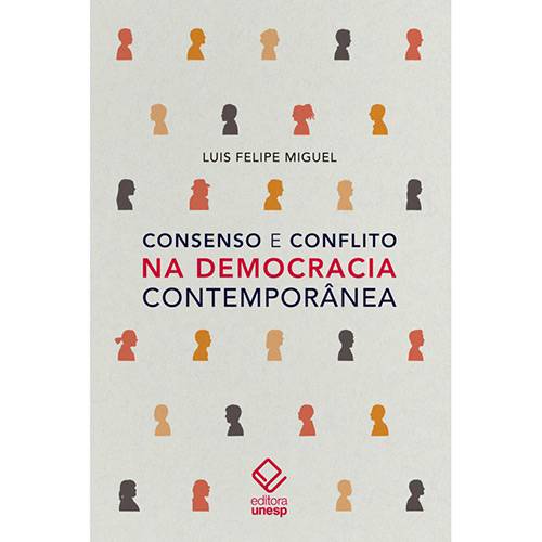 Livro - Consenso e Conflito na Democracia Contemporânea