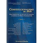 Livro - Constitucionalismo em Debate - Vol. 1