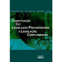Livro - Constituição, CLT, Legislação Prevididenciária e Legislação Complementar