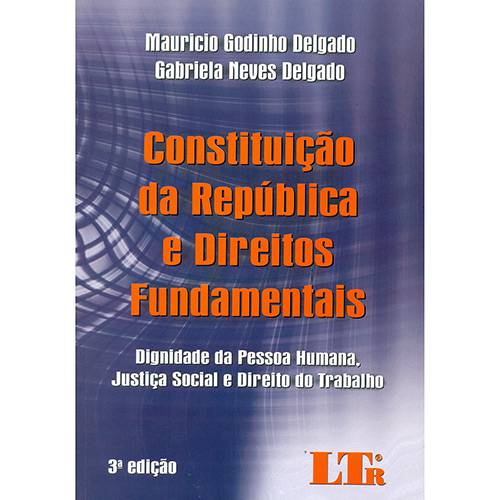 Livro - Constituição da República e Direitos Fundamentais