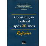 Livro - Constituição Federal Após 20 Anos - Reflexões