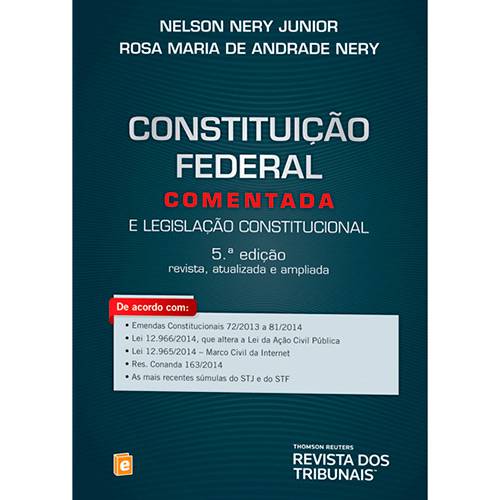 Livro - Constituição Federal Comentada e Legislação Constitucional