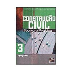 Livro - Construção Civil - Teoria e Prática - Vol. 3