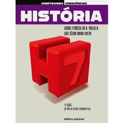 Livro - Construindo Consciências - História - 8º Ano - 7ª Série - Ensino Fundamental