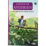 Livro - Contos de Andersen: um Presente para Hans