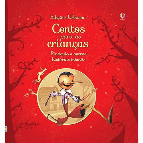 Livro - Contos para as Crianças: Pinóquio e Outras Histórias Infantis