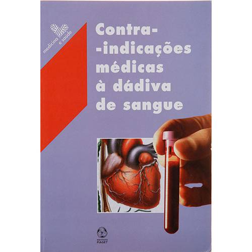Livro - Contra - Indicações Médicas à Dádiva de Sangue