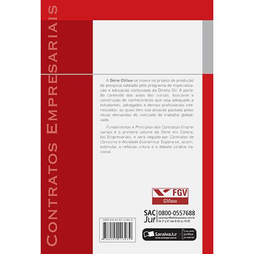Livro - Contratos Empresariais - Série Gvlaw - Fundamentos e Princípios dos Contratos Empresariais