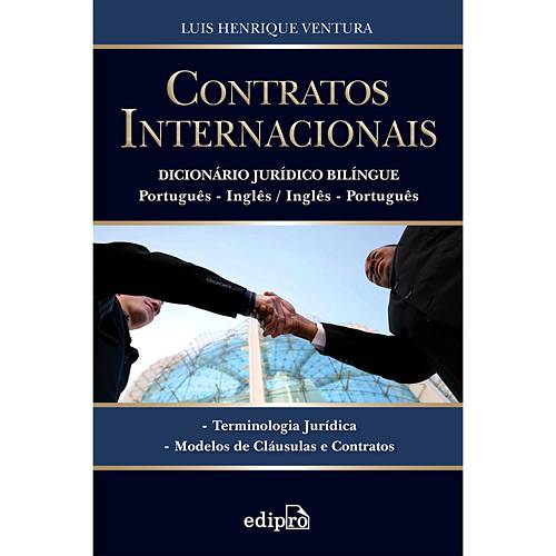 Livro - Contratos Internacionais Dicionário Jurídico Bilíngue - Português - Inglês / Inglês - Português