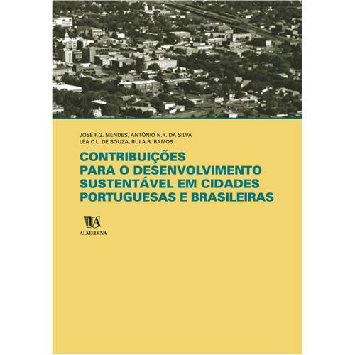 Livro - Contribuições para o Desenvolvimento Sustentável em Cidades Portuguesas e Brasileiras