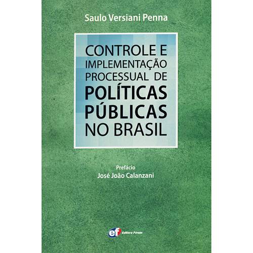 Livro - Controle e Implementação Processual de Políticas Públicas no Brasil