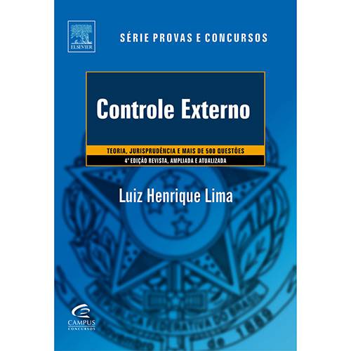 Livro - Controle Externo - Teoria, Jurisprudência e Mais de 500 Questões - Série Provas e Concursos