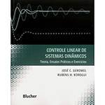 Livro - Controle Linear de Sistemas Dinâmicos - Teoria, Ensaios Práticos e Exercícios