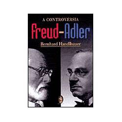 Livro - Controvérsia Freud-Adler, a