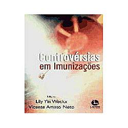 Livro - Controversias em Imunizacoes