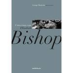 Livro - Conversas com Elizabeth Bishop