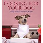Livro - Cooking For Your Dog