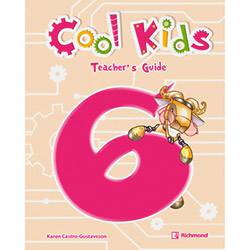 Livro - Cool Kids 6: Teacher's Guide