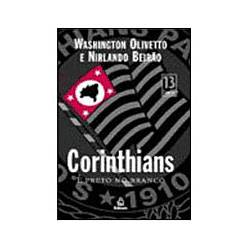 Livro - Corinthians - é Preto no Branco