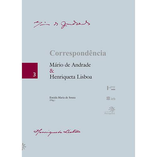 Livro - Correspondência: Mário de Andrade e Henriqueta Lisboa
