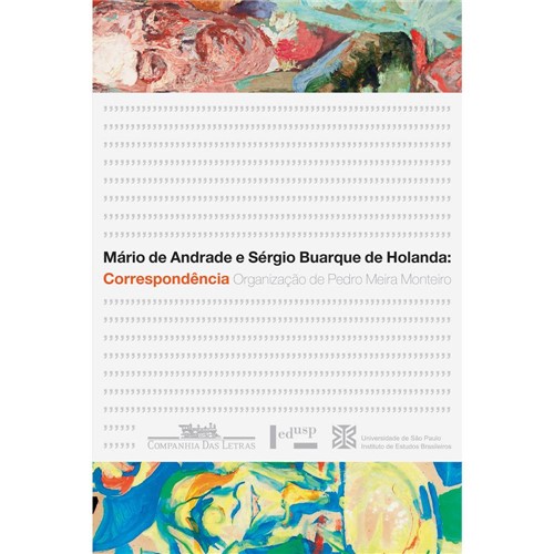 Livro - Correspondência: Mário de Andrade e Sérgio Buarque de Holanda