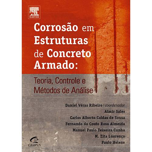 Livro - Corrosão em Estruturas de Concreto Armado: Teoria, Controle e Métodos de Análise