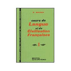 Livro - Cours de Langue Et Civilisation Françaises 1
