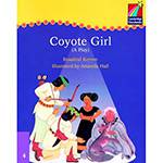 Livro - Coyote Girl (A Play) - Cambridge Storybooks 4