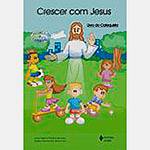 Livro - Crescer com Jesus - Livro do Catequista