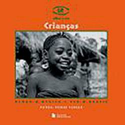 Livro - Crianças: Olhar a África e Ver o Brasil