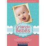 Livro - Criando Bebês: para Pais e Mães de Verdade!