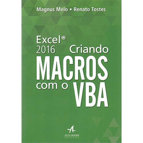 Livro - Criando Macros com o Vba - Excel 2016
