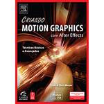 Livro - Criando Motion Graphics com After Effects [Versão CS5]