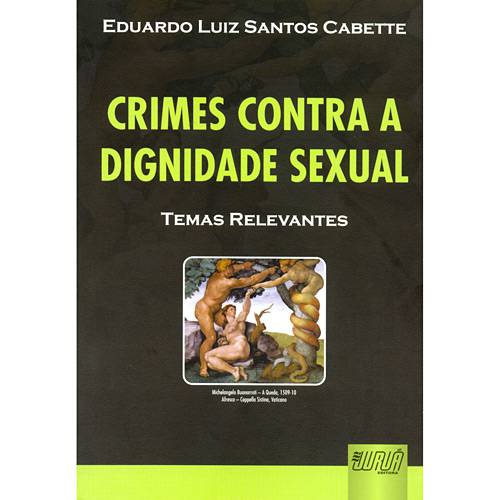 Livro - Crimes Contra a Dignidade Sexual - Temas Relevantes