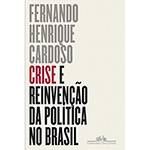 Livro - Crise e Reinvenção da Política no Brasil