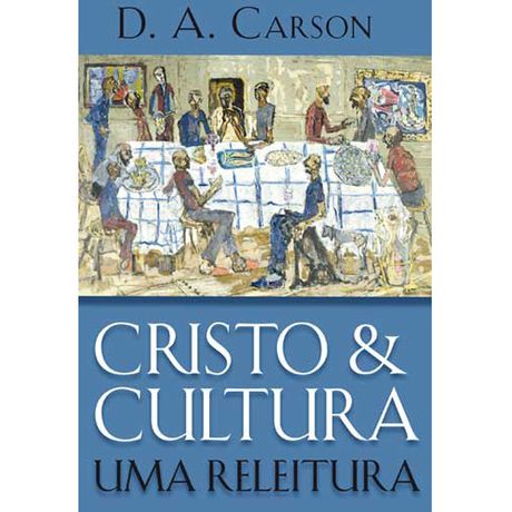 Livro Cristo e Cultura uma Releitura