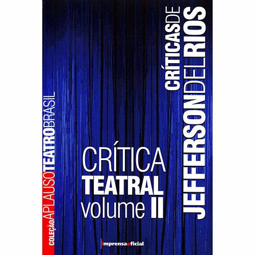 Livro - Críticas de Jefferson Del Rios - Crítica Teatral - Vol.2