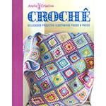 Livro - Crochê - Coleção Atêlie Criativo