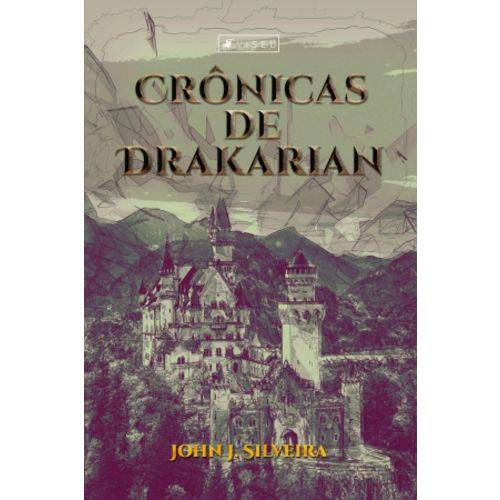 Livro - Crônicas de Drakarian: Caos