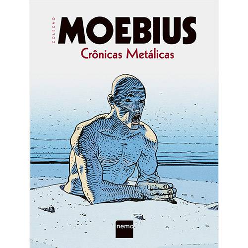 Livro - Crônicas Metálicas: Coleção Moebius