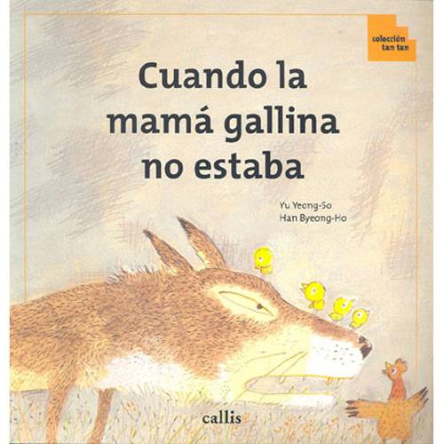 Livro - Cuando La Mamá Gallina no Estaba